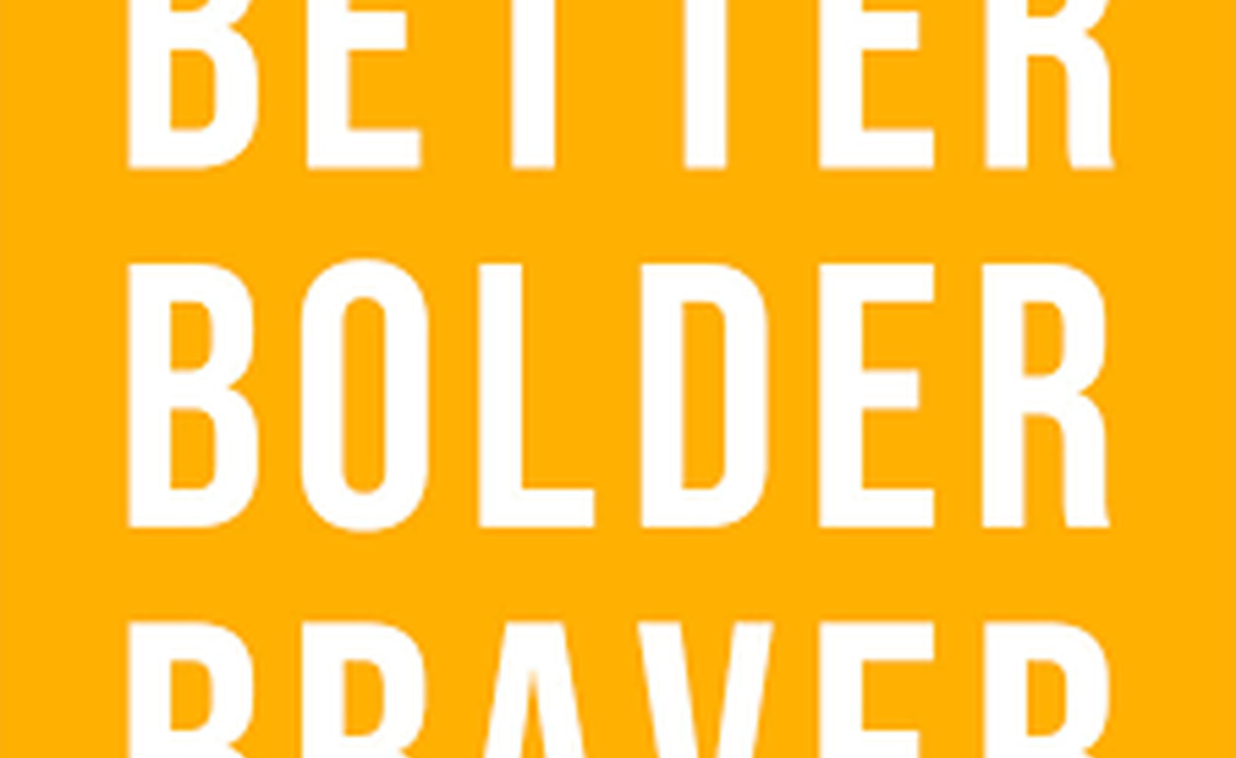 Better Bolder Braver logo